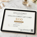 Stella's Corset $100 gift card for modern elegance, digital delivery, redeemable online.